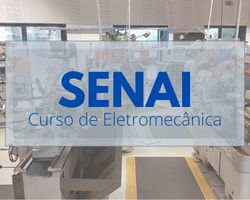 Curso de Eletromecânica Senai