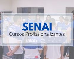 Cursos Profissionalizantes SENAI